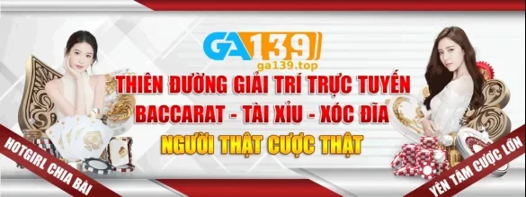 ĐĂNG KÝ GA139